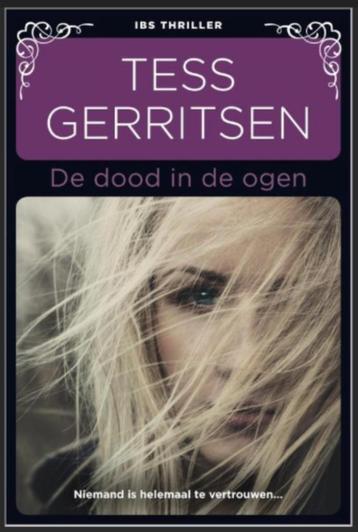 Tess Gerritsen - De dood in de ogen beschikbaar voor biedingen