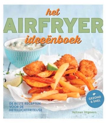 Het airfryer ideeënboek
 beschikbaar voor biedingen