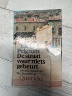 Els Pelgrom - De straat waar niets gebeurt, Ophalen of Verzenden, Gelezen, Nederland