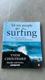 Let my people go surfing, yvon chouinard, Boeken, Reisverhalen, Gelezen, Ophalen of Verzenden, Noord-Amerika