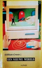 Een Nieuwe Wereld, Gelezen, Ophalen of Verzenden, Fictie, Gillian Cross.