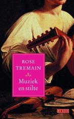 Rose Tremain - Muziek en stilte, Ophalen of Verzenden, Nieuw