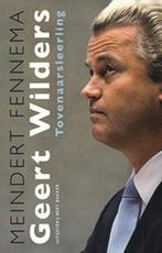 Geert wilders Tovernaarsleerling - Meindert Fennema, Boeken, Ophalen of Verzenden, Zo goed als nieuw, Nederland