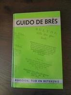 GUIDO DE BRÈS boek over persoon, tijd en betekenis, Boeken, Ophalen of Verzenden, Zo goed als nieuw