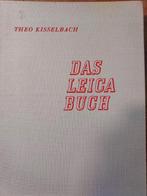 Das Leica Buch - Theo Kisselbach (1969), Ophalen of Verzenden, Gelezen, Camera's, Theo Kisselbach