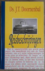 Reisbeschrijving- Ds. J.T. Doornenbal, Ophalen of Verzenden, Gelezen, Ds. J.T. Doornenbal, Europa