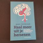 Mark Tigchelaar - Haal meer uit je hersenen, Boeken, Psychologie, Ophalen of Verzenden, Zo goed als nieuw, M. Tigchelaar