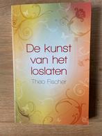 De Kunst van het Loslaten - Theo Fischer, Boeken, Verzenden, Zo goed als nieuw, Spiritualiteit algemeen, Achtergrond en Informatie