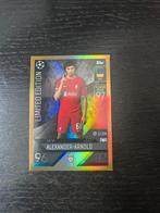 Alexander-Arnold Gold Limited Edition Topps Match Attax, Ophalen of Verzenden, Zo goed als nieuw, Buitenlandse clubs, Spelerskaart