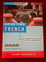 Drive Time French - Complete cursus Frans, Ophalen of Verzenden, Zo goed als nieuw, Living Language, Non-fictie