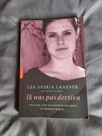 Lea Saskia Laasner - Ik was pas dertien, Ophalen of Verzenden, Zo goed als nieuw, Lea Saskia Laasner; Huib Stam