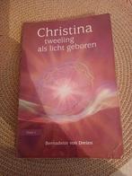 Christina tweeling als licht geboren, Boeken, Ophalen of Verzenden, Gelezen