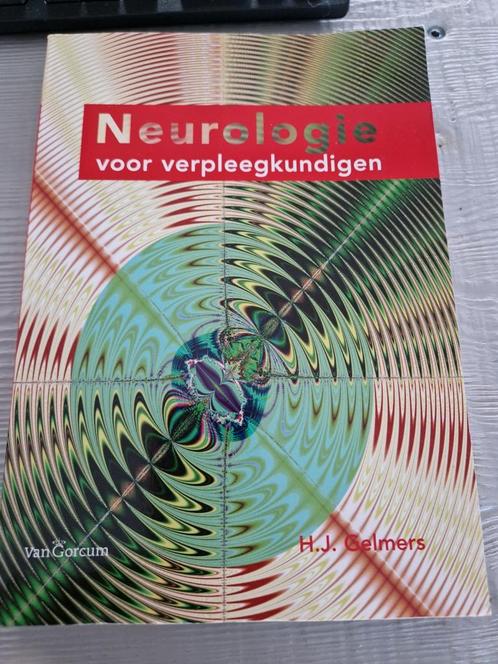 H.J. Gelmers - Neurologie voor verpleegkundigen, Boeken, Studieboeken en Cursussen, Zo goed als nieuw, Ophalen of Verzenden