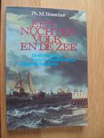 Een nuchter volk en de zee van Ph. M. Bosscher, Ophalen of Verzenden, Gelezen