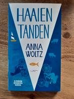 Anna Woltz - Haaientanden, Boeken, Ophalen of Verzenden, Zo goed als nieuw, Anna Woltz