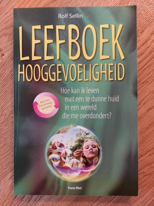 Rolf Sellin - Leefboek hooggevoeligheid, Boeken, Psychologie, Zo goed als nieuw, Ophalen of Verzenden