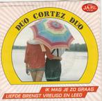 PIRAAT Duo Cortez ‎– Ik Mag Je Zo Graag  VERZENDEN/OPHALEN, Ophalen, Gebruikt, Nederlandstalig