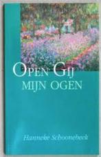 Open gij mijn ogen H.Schoonebeek 9033604469, Boeken, Ophalen of Verzenden, Zo goed als nieuw, H.Schoonebeek, Christendom | Protestants