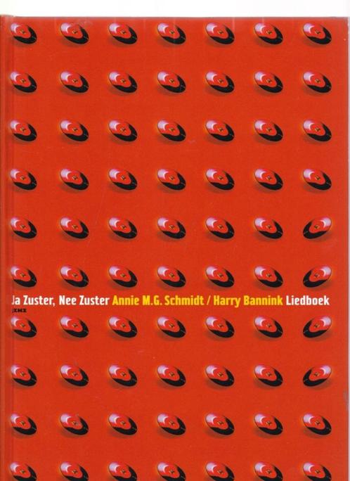 Annie M G Schmidt; Ja Zuster Nee Zuster Liedboek & Leesboek, Boeken, Kinderboeken | Jeugd | 10 tot 12 jaar, Zo goed als nieuw