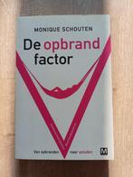 Monique Schouten - De opbrandfactor, Ophalen of Verzenden, Gelezen, Monique Schouten