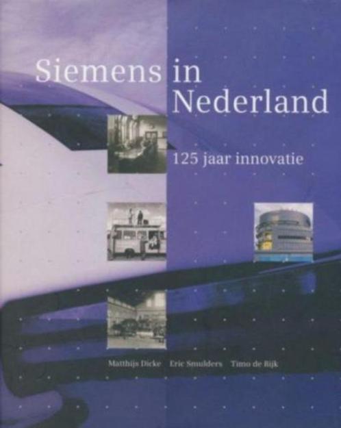 Siemens in Nederland, Boeken, Overige Boeken, Zo goed als nieuw, Ophalen of Verzenden