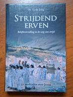 Tj de Jong - Strijdend erven, Boeken, Ophalen of Verzenden, Zo goed als nieuw, Tj de Jong