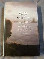 Willem Nijholt - Een ongeduldig verlangen, Ophalen of Verzenden, Zo goed als nieuw, Overige