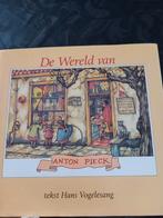 De wereld van Anton Pieck, Boeken, Prentenboeken en Plaatjesalbums, Ophalen of Verzenden, Gelezen