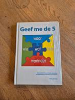 "Geef me de 5" - Colette de Bruin nieuw, Boeken, Ophalen of Verzenden, Nieuw, Colette de Bruin