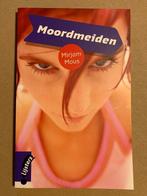 Mirjam Mous - Moordmeiden, Boeken, Ophalen of Verzenden, Zo goed als nieuw