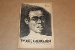 Zwarte Amerikanen [1948] —Vintage Boekje over Rassenkwesties, Boeken, Ophalen of Verzenden, Gelezen, Europa
