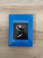 Foundations of Astrophysics - Zo goed als nieuw!, Boeken, Ophalen of Verzenden, Zo goed als nieuw