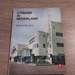 Citroën in Nederland 75 jaar Wouter & Rob Jansen Citroen, Gelezen, Ophalen of Verzenden, Citroën, Wouter Jansen