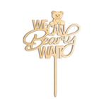 Houten taart topper We Can Bearly Wait, Versiering, Nieuw, Struikheide 64,3069lj rotterdam, Ophalen of Verzenden
