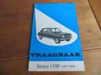 Vraagbaak Simca 1100, 1100 stationcar, 1100 bestel af 1967, Ophalen of Verzenden