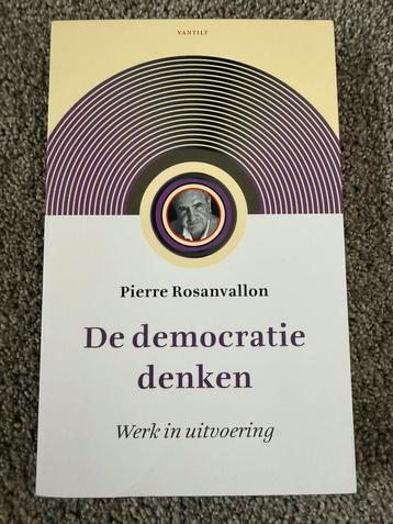 De democratie denken - Pierre Rosanvallon beschikbaar voor biedingen