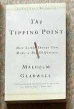 The tipping point van Malcolm Gladwell, Ophalen of Verzenden, Zo goed als nieuw, Management, Malcolm Gladwell