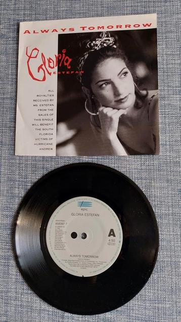 Single Gloria Estefan - Always Tomorrow top40hit 1992 beschikbaar voor biedingen