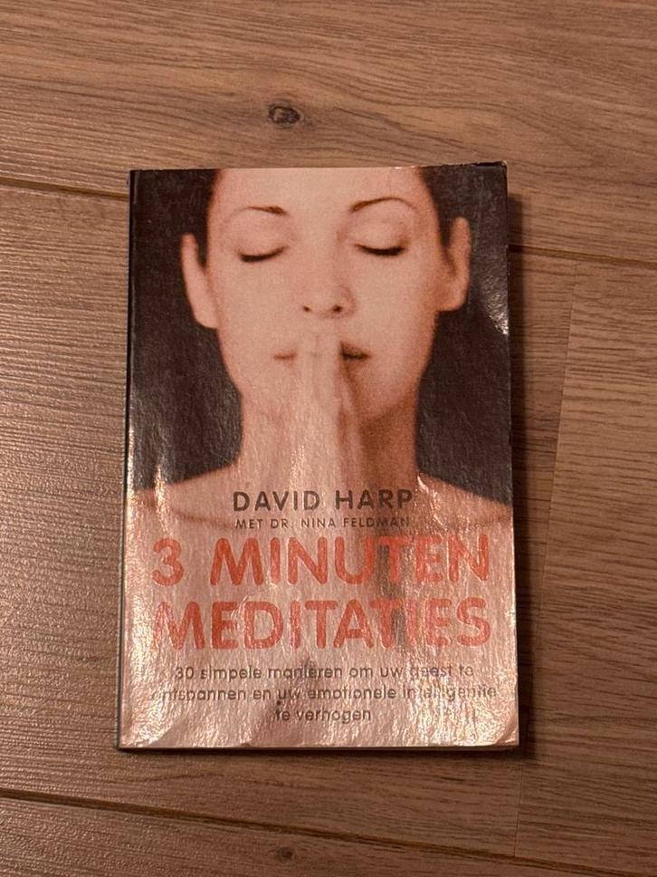 3 Minuten Meditaties - David Harp, Boeken, Esoterie en Spiritualiteit, Gelezen, Instructieboek, Meditatie of Yoga, Ophalen of Verzenden