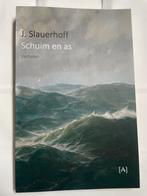 Schuim en as - J. Slauerhoff, Ophalen of Verzenden, Zo goed als nieuw, Nederland