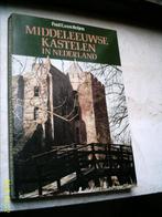 Middeleeuwse kastelen in Nederland., Boeken, Geschiedenis | Vaderland, Ophalen of Verzenden, Zo goed als nieuw, 20e eeuw of later