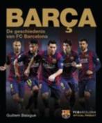 BARCA. De geschiedenis van FC Barcelona, Ophalen of Verzenden, Zo goed als nieuw, Balsport