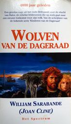 William Sarabande - Wolven van de Dageraad, Boeken, Ophalen of Verzenden, Gelezen