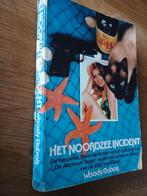 WOODY DUBOIS Het Noordzee Incident, Boeken, Detectives, Ophalen of Verzenden, Gelezen