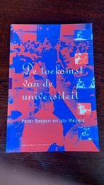 Peter Baggen - Ido Weijers - De toekomst van de universiteit, Ophalen of Verzenden, Zo goed als nieuw