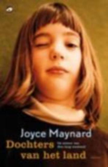 Joyce Maynard: Dochters van het land beschikbaar voor biedingen