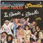 LA BANDE A BASILE  -  Chantez francais, dansez francais, Gebruikt, 7 inch, Single, Ophalen of Verzenden