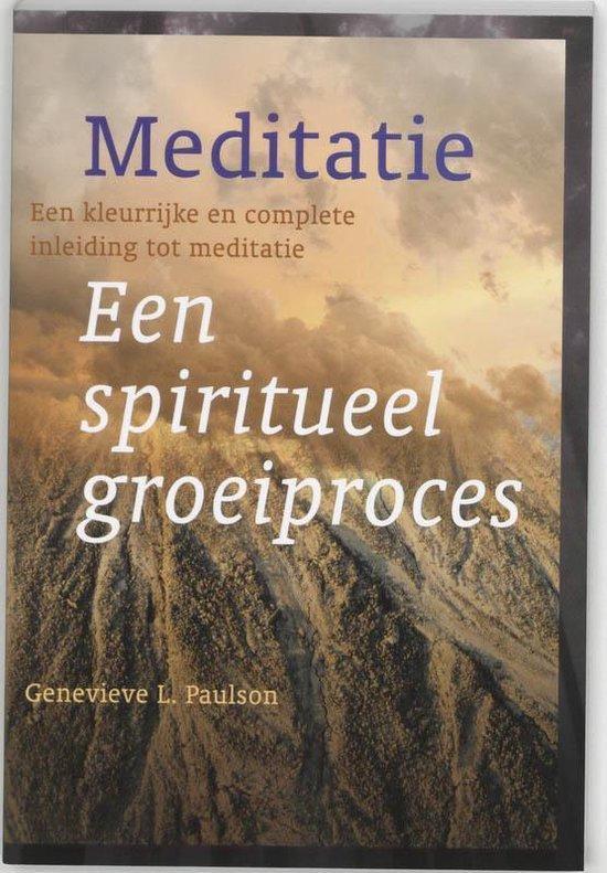 G. Paulson Meditatie een Spiritueel groeiproces (heling), Boeken, Esoterie en Spiritualiteit, Nieuw, Achtergrond en Informatie