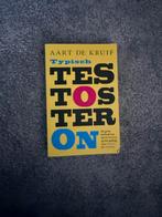 Typisch Testosteron - Aart de Kruif, Ophalen of Verzenden, Zo goed als nieuw, Overige onderwerpen