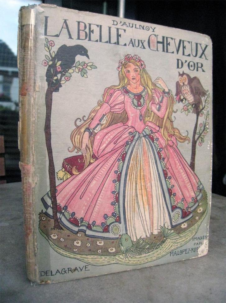 D'Aulnoy, Madame - La Belle aux Cheveux d'Or (1938), Antiek en Kunst, Antiek | Boeken en Bijbels, Ophalen of Verzenden
